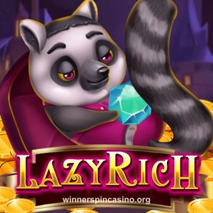 Lazy Rich Slot Winner Casino